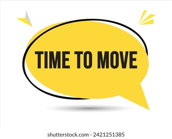 Time to move speech bubble text. Banner and Poster. vector illustration.