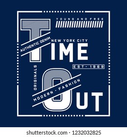 time out new york city typography sesign tee for t shirt,vector illustration full white 
