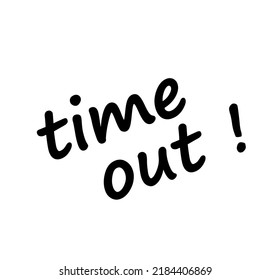 Time Out Poster Sign Vector Illustration Stock Vector (Royalty Free ...