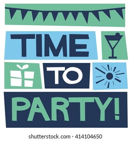 Time To Party Vector Illustration 