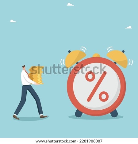 Time to pay monthly or yearly interest payments on bank debt or mortgage, personal loan interest rate, credit score, financial or investment risk, man carries stack of coins to percentage alarm clock 