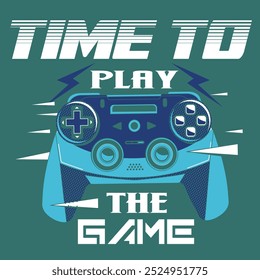 Zeit, das Spiel zu spielen T-Shirt Design Gaming T-Shirt