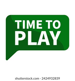 Time To Play Text In Green Rectangle Shape For Promotion Advertising Business Marketing Social Media Information Announcement
