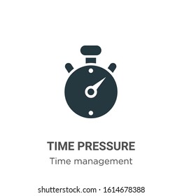 Time pressure glyph icon vector on white background. Flat vector time pressure icon symbol sign from modern time management collection for mobile concept and web apps design.
