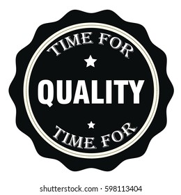 Time For Quality Stamp.Sign.Seal.Logo