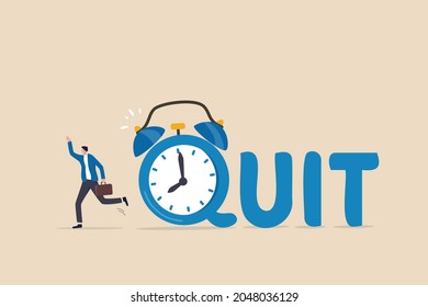 Time to quit day time job, resign from full time career, leaving company or freedom and independence from office job concept, happy businessman entrepreneur walking from alarm clock with the word QUIT