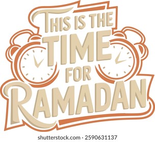 Time For Ramadan Typography T Shirt Design For Ramadan Kareem.