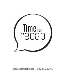 Time for recap text on white background