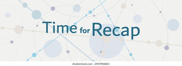 Time for recap text on white background
