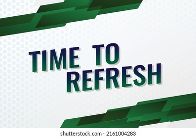 Time to refresh word concept vector illustration with lines modern futuristic 3d style for landing page template ui web mobile app poster banner flyer background gift card coupon label wallpaper