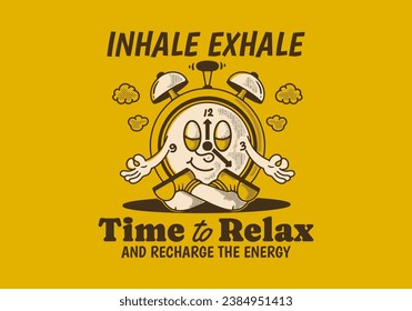 Time to relax. Alarm clock mascot character illustration in meditation pose