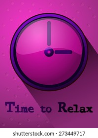 Time To Relax Clock Violet Background, Vector Illustration. 