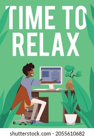 Time to relax poster or banner template, flat vector illustration. Well-being and health of office workers, relaxing breaks at workplace banner or card.