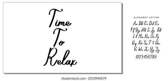 time to relax text on white background