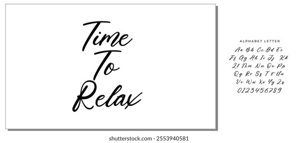 time to relax text on white background