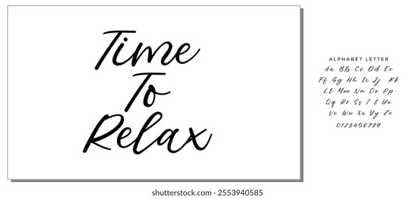 time to relax text on white background