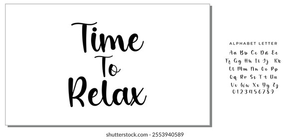 time to relax text on white background