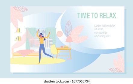 Time to Rest and Relax with Favorite Music. Young Teenager Student Girl Enjoy Listening Song via Headphones and Dancing in Bedroom at Home. Spending Time Alone Motivation Poster. Vector Illustration
