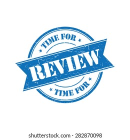 Time for Review grunge retro blue isolated stamp