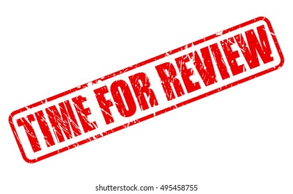 TIME FOR REVIEW red stamp text on white