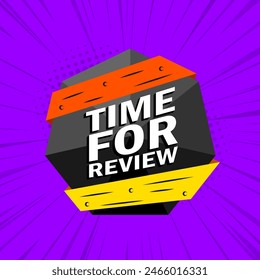 Time For Review sign. Flat style. Vector illustration
