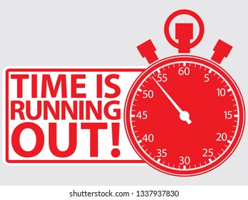 Time is running out label, vector illustration