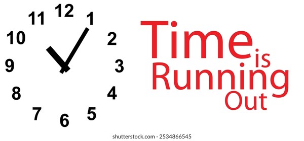 time is running out sign on background