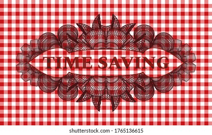 Time Saving text inside Linear currency red checkered tablecloth badge. Restaurant chic background. Illustration. 