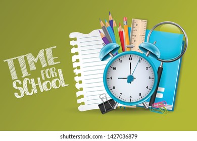 Time for school background with education supplies, alarm clock, and a piece of torn paper. Vector illustration.