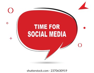 TIEMPO PARA EL texto de la burbuja de discursos de medios SOCIALES. Hola allí en color brillante para Sticker, Banner y Poster. ilustración vectorial.
