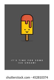 It's time for some ice cream!  (Line Art in Flat Style Vector Illustration Quote Poster Design)