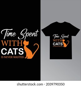 Time spent with cats is never wasted t-shirt design template