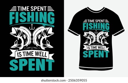 Time spent fishing is time well spent t-shirt design, vector T-shirt, Graphic template, fish man, Fishing text t- shirt design Free Vector3.eps. Fishing T-shirt Design Template Print.