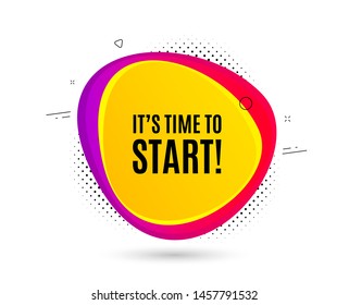 It's time to start. Banner text shape. Special offer sign. Advertising discounts symbol. Geometric vector banner. Time to start text. Gradient shape badge. Halftone pattern. Vector