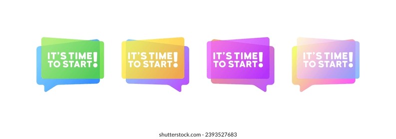 It's time to start bubbles. Flat, color, message bubbles, it's time to start signs. Vector icons