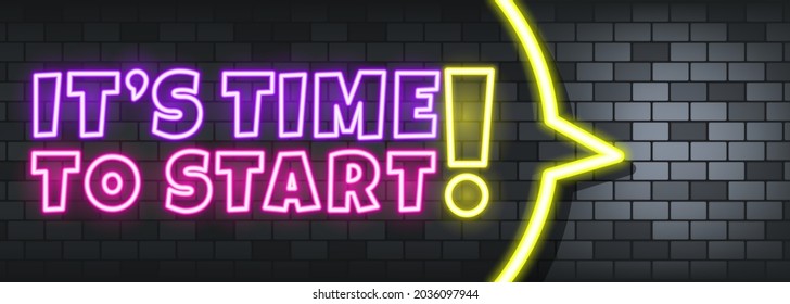 It is time to start neon text on the stone background. It is time to start. For business, marketing and advertising. Vector on isolated background. EPS 10.
