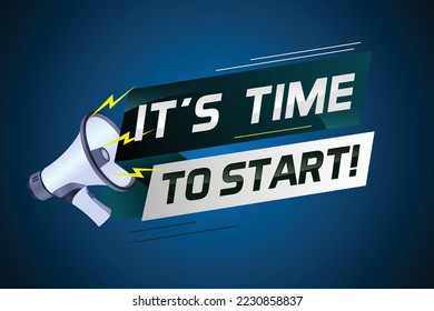 Es ist an der Zeit, das Wort Konzept Vektorgrafik mit Megaphone und 3D-Stil, Landepage, Vorlage, i, Web, Mobile App, Poster, Banner, Flyer, Hintergrund, Geschenkkarte, Coupon, Etikett, Tapete zu beginnen