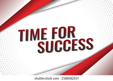 Time for success word concept vector illustration lines modern futuristic 3d style for landing page template ui web mobile app poster banner flyer background gift card coupon label wallpaper