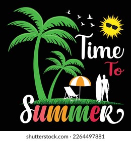 Time To Summer T-shirt Design Vector Illustration