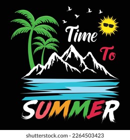 Time To Summer T-shirt Design Vector Illustration