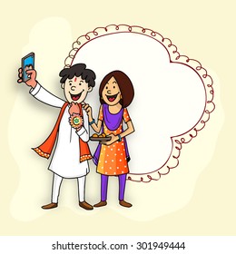 Time to take selfie, Happy brother and sister enjoying and celebrating Raksha Bandhan festival, with illustration of a blank frame for your message.