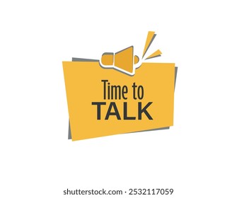 	
time to talk text information sign	
