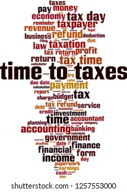Time to taxes word cloud concept. Vector illustration