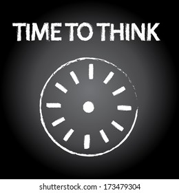 time to think words on chalkboard design. vector illustration.