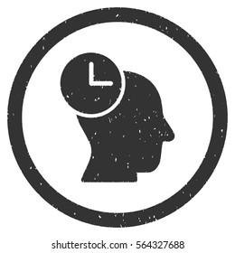 Time Thinking grainy textured icon inside circle for overlay watermark stamps. Flat symbol with scratched texture.