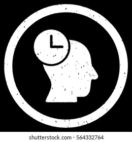 Time Thinking grainy textured icon inside circle for overlay watermark stamps. Flat symbol with dirty texture.