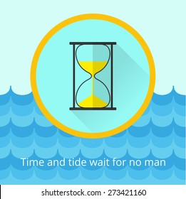 Time and tide wait for no man