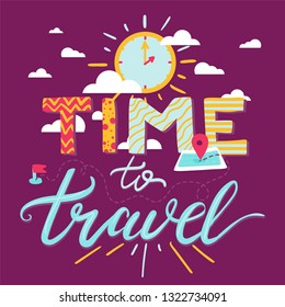 Time to trave quote hand drawn vector lettering