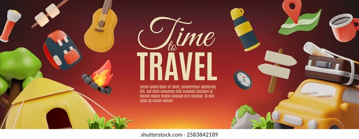 Time to travel 3D cartoon vector banner design. Travel gear backpack, camping tent, map, guitar, compass, car. Tourist outdoor activity. Adventure journey. Holiday vacation and nature tourism