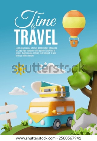 Time to travel 3D cartoon vector poster. Baggage and surfboard on van roof. Hot air balloon with basket flying in the sky. Road trip. Tourism transport. Adventure journey. Holiday vacation